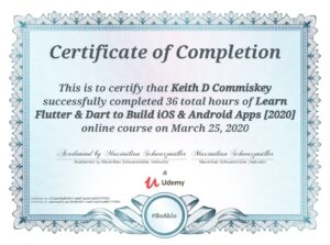 Flutter course certificate of completion for Keith D Commiskey